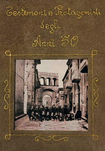 Testimoni e Protagonisti degli anni '50