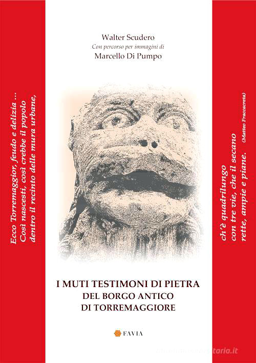 I muti testimoni di pietra del borgo antico di Torremaggiore